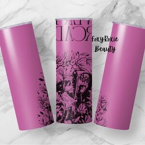 Even In Arcadia- Pink & Black- Unofficial Tumbler